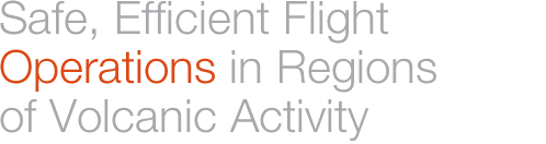Safe, Efficient Flight Operations in Regions of Volcanic Activity