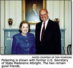 Pickering with former U.S. Secretary of State Madeleine Albright